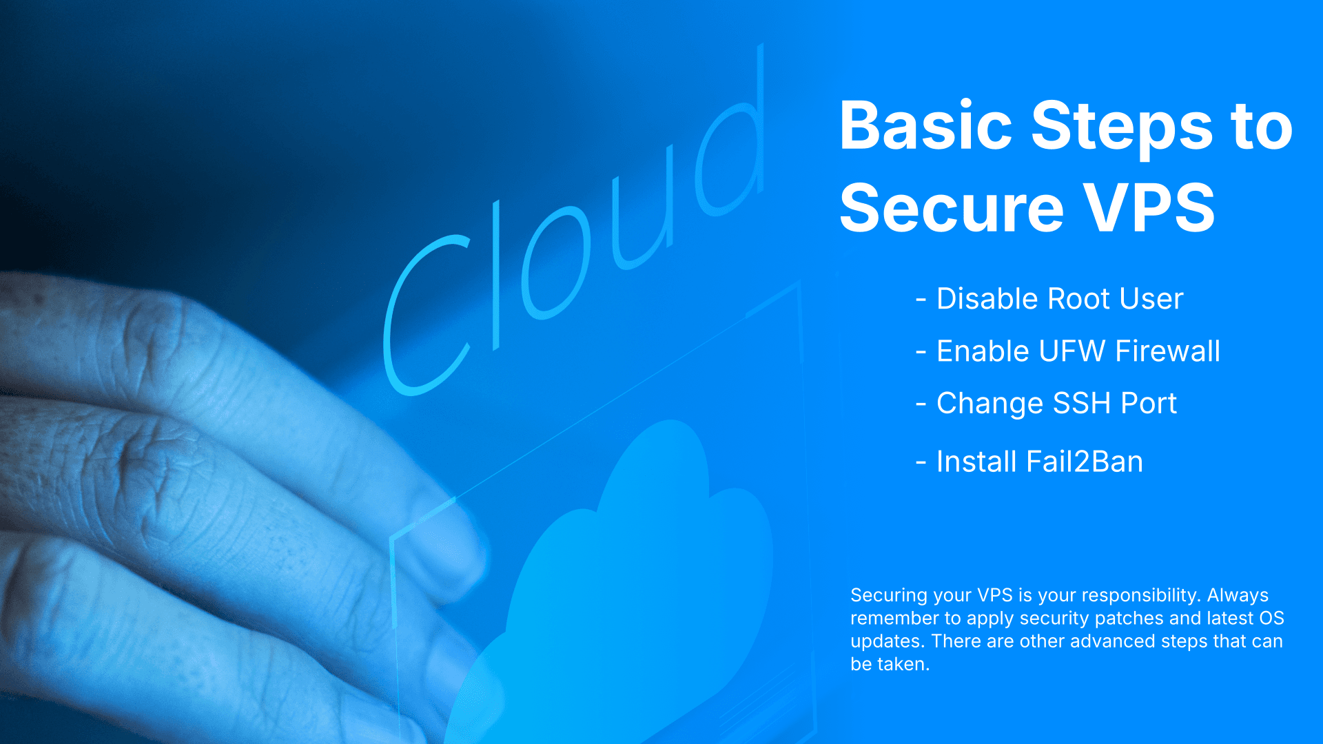 How to Secure a VPS: The Complete Ubuntu Hardening Guide